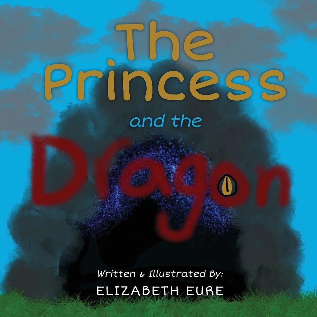 The Princess and The Dragon