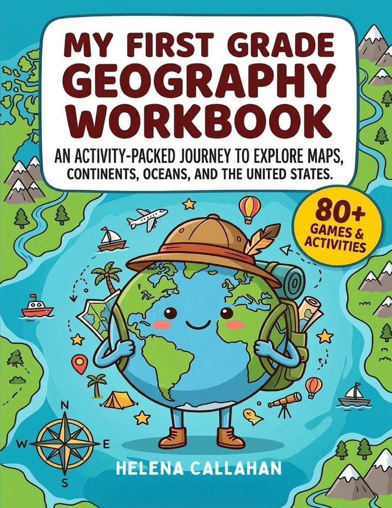 My First Grade Geography Workbook