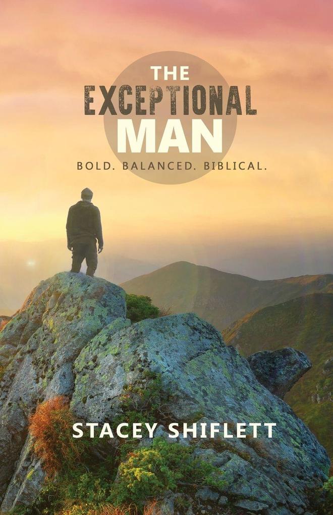 The Exceptional Man