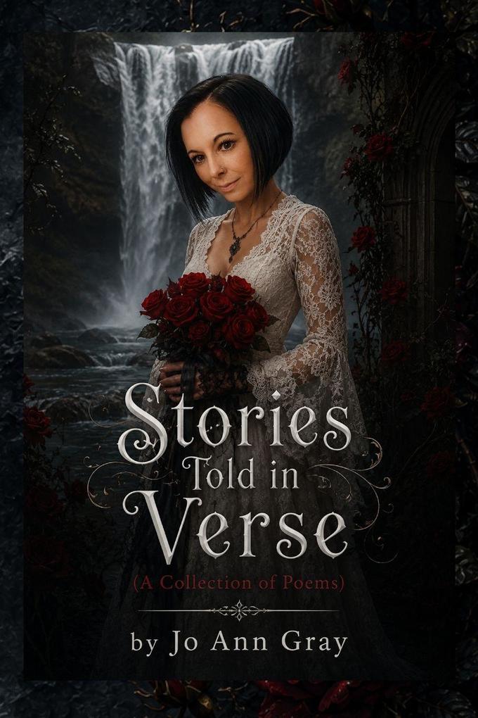 Stories Told in Verse (A Collection of Poems)