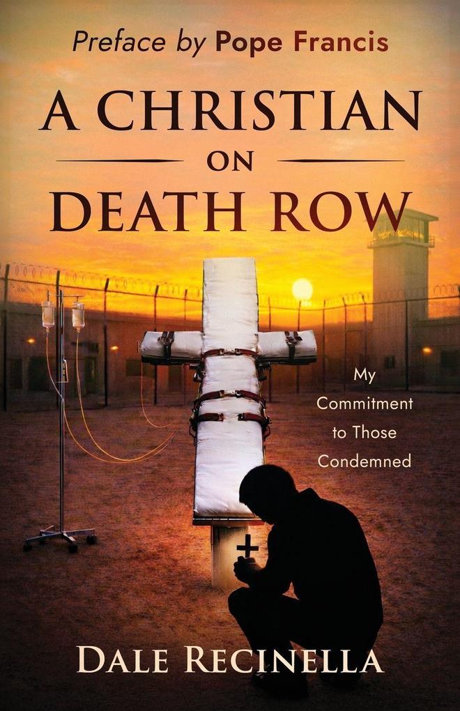 A Christian On Death Row