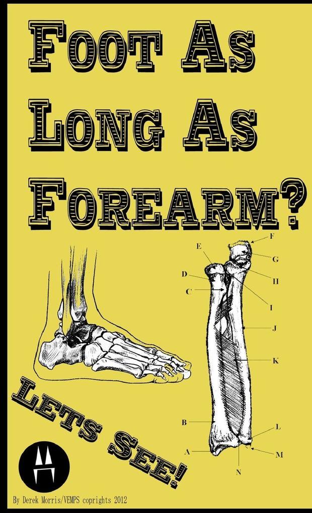 Foot As Long As Forearm?
