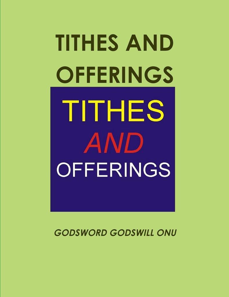 TITHES AND OFFERINGS