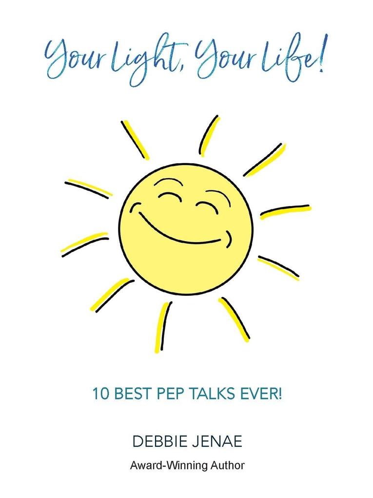 Your Light Your Life!