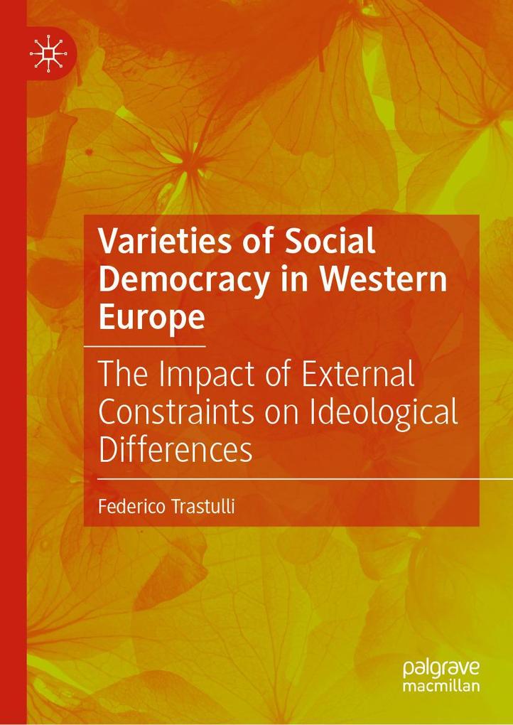 Varieties of Social Democracy in Western Europe