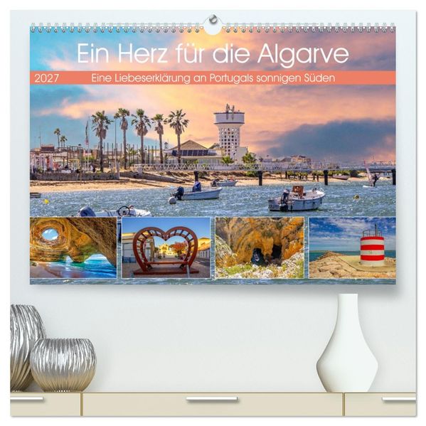 Ein Herz für die Algarve (hochwertiger Premium Wandkalender 2027 DIN A2 quer) Kunstdruck in Hochglanz
