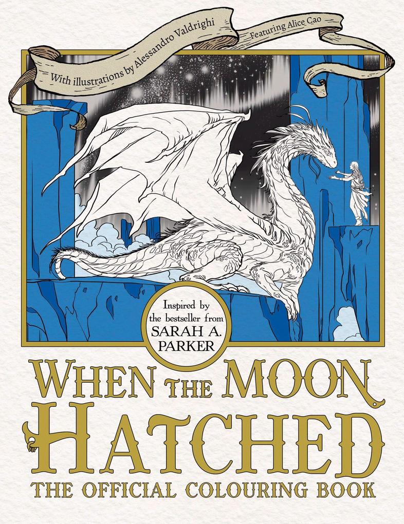 When the Moon Hatched The Official Colouring Book