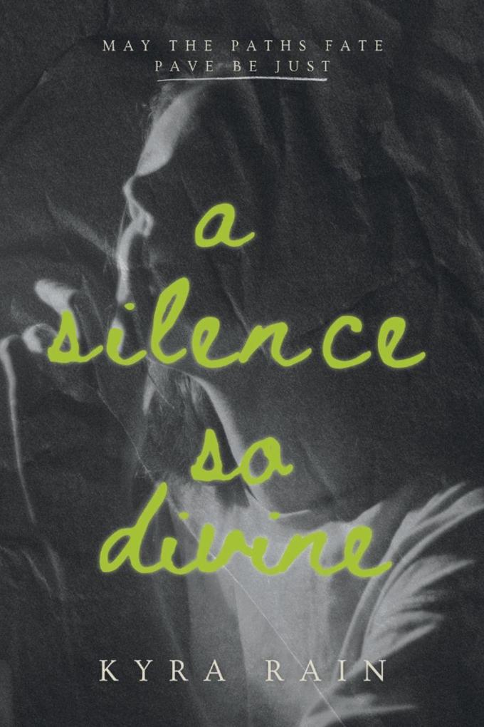 A Silence So Divine