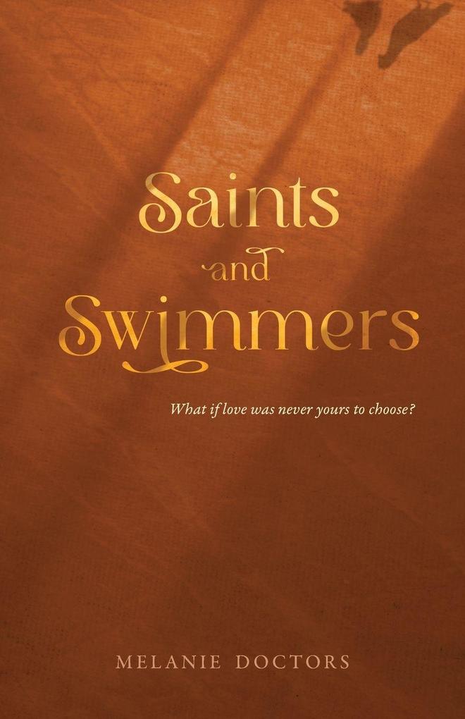 Saints and Swimmers
