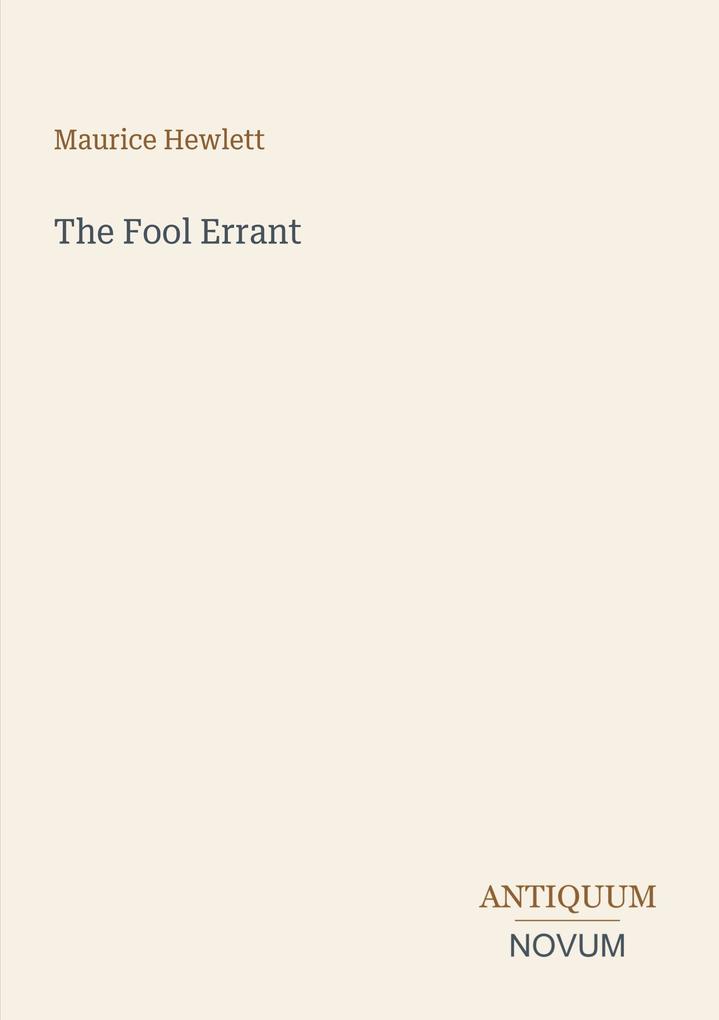 The Fool Errant