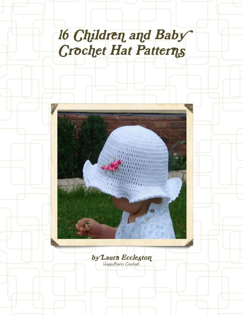 16 Children and Baby Crochet Hat Patterns