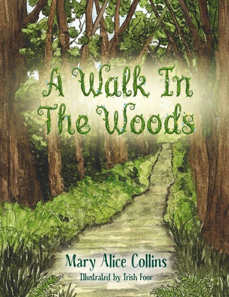 A Walk In The Woods