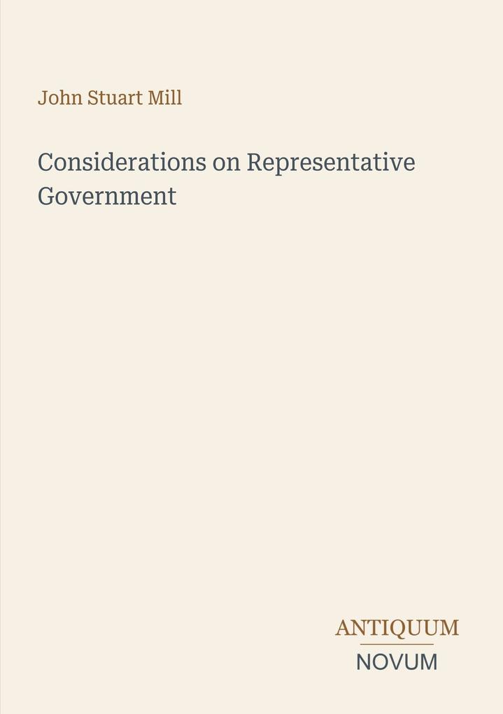 Considerations on Representative Government