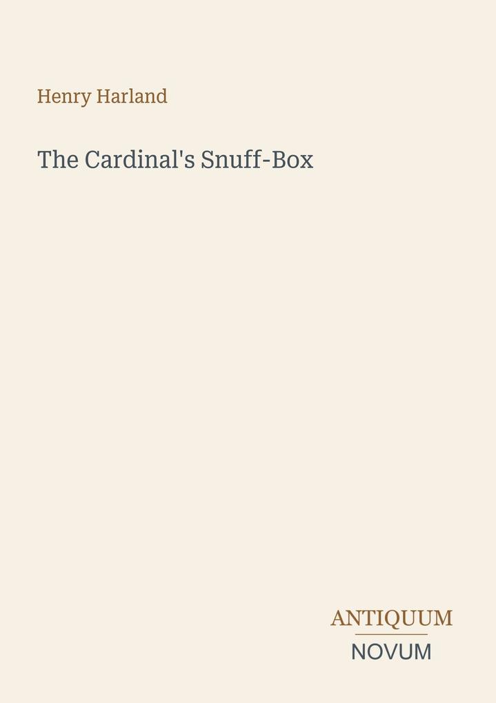 The Cardinal's Snuff-Box