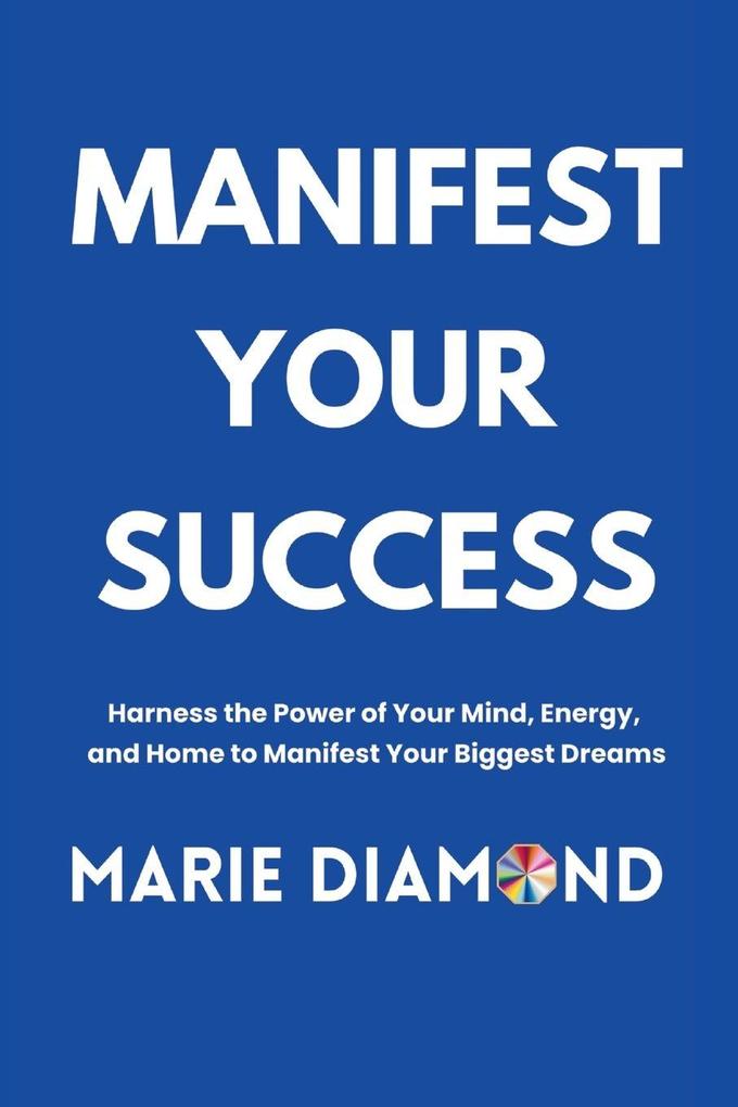 Manifest Your Success