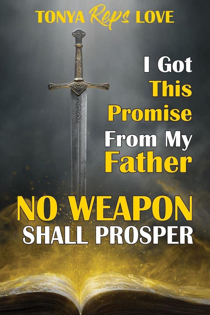 I Got This Promise from My Father