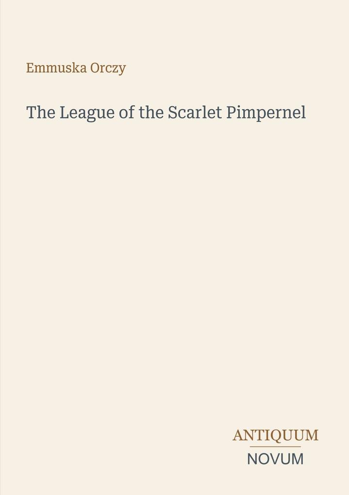 The League of the Scarlet Pimpernel