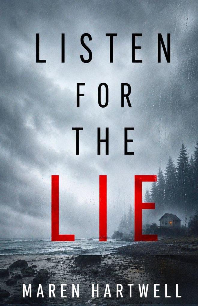 Listen for the Lie