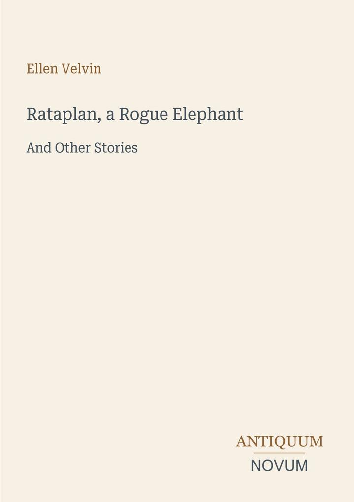 Rataplan a Rogue Elephant