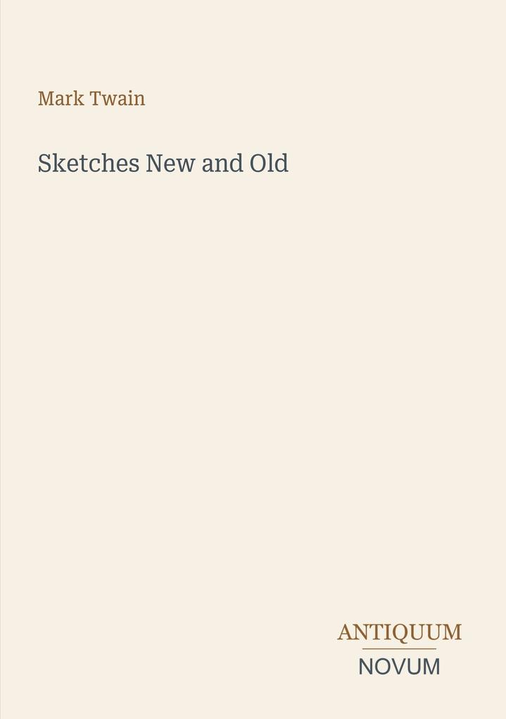Sketches New and Old