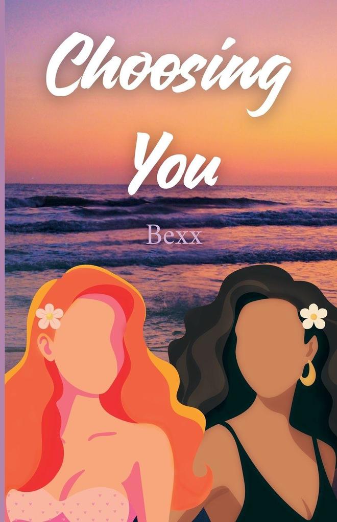 Choosing You