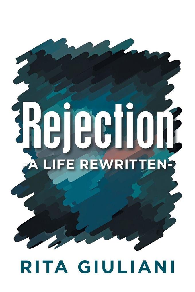 REJECTION