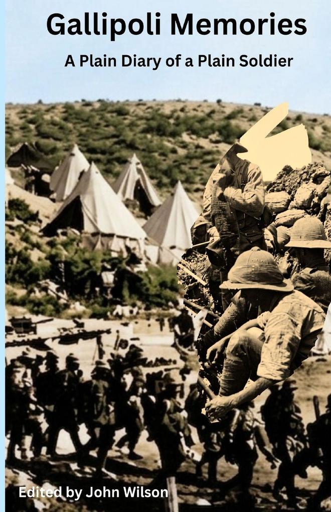 Gallipoli Memories