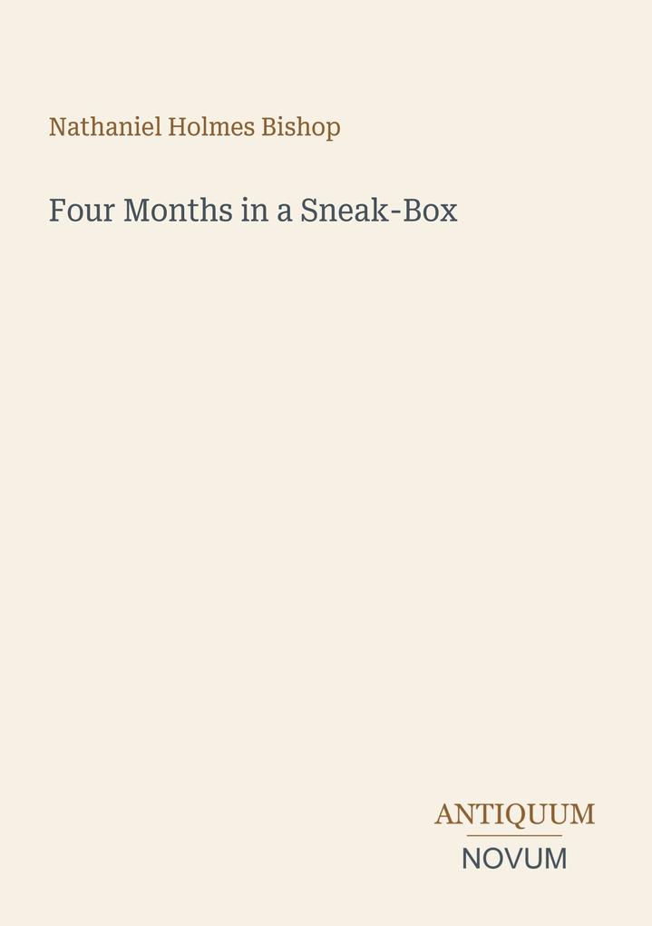 Four Months in a Sneak-Box