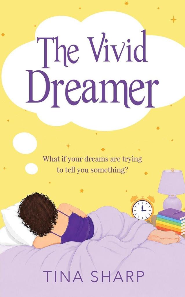 The Vivid Dreamer