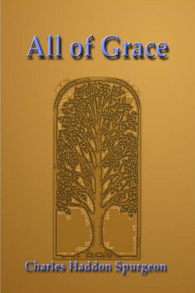 All of Grace