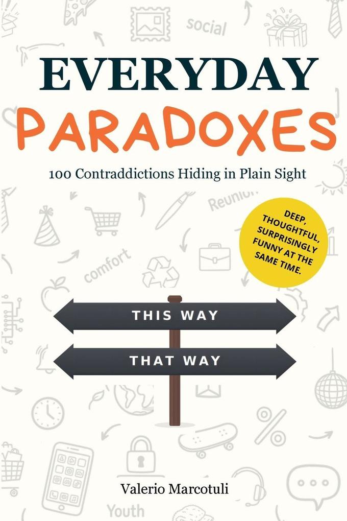 Everyday paradoxes