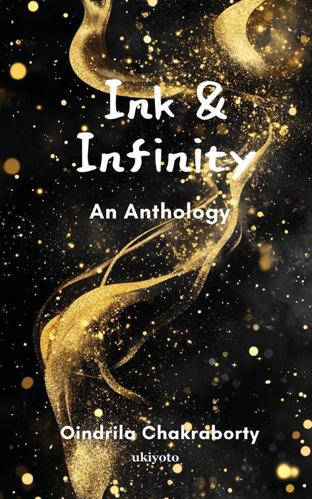 Ink & Infinity | An Anthology
