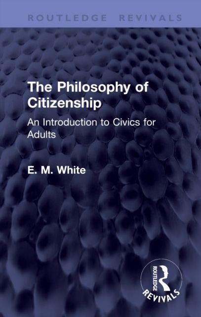 The Philosophy of Citizenship
