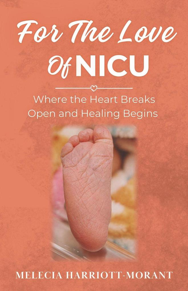For The Love Of NICU