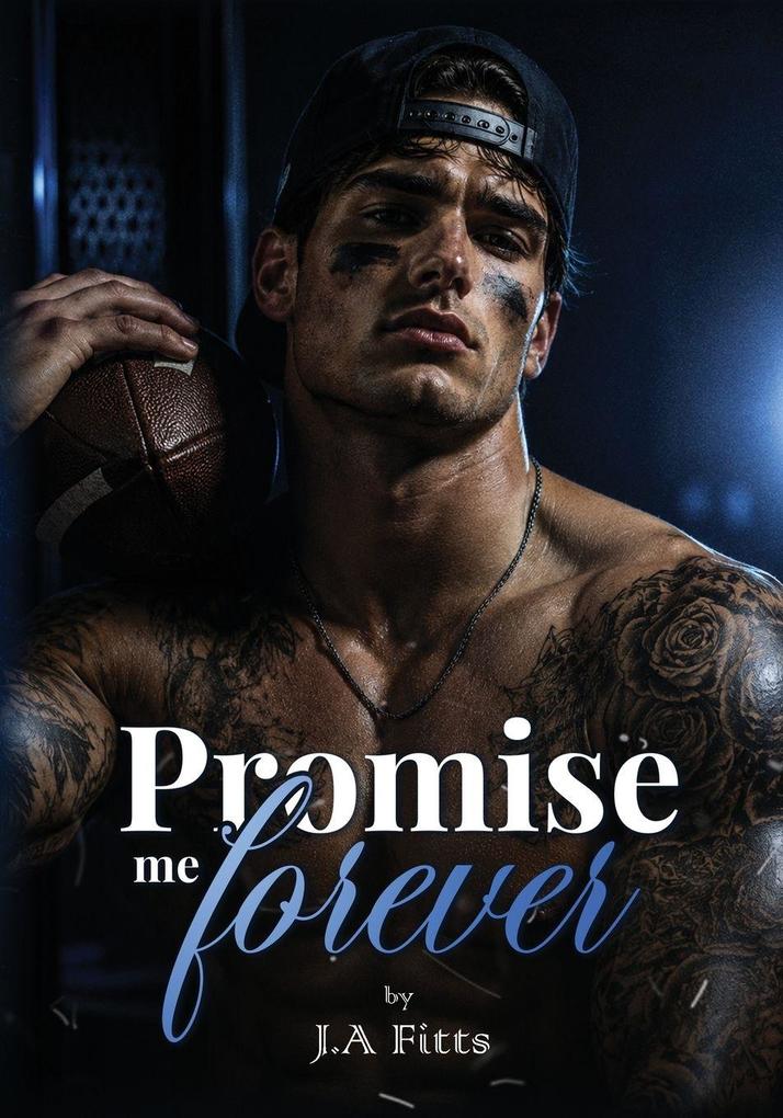 PROMISE ME FOREVER