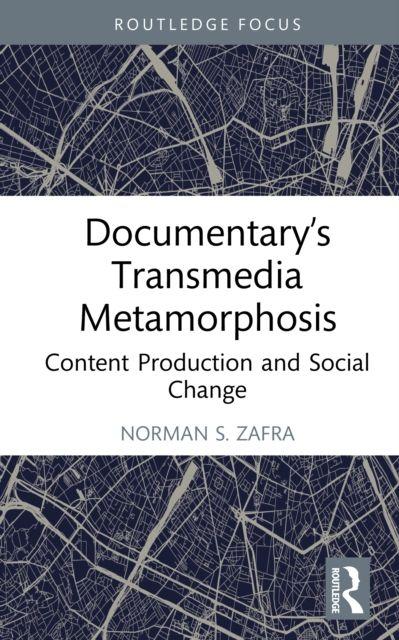 Documentary's Transmedia Metamorphosis