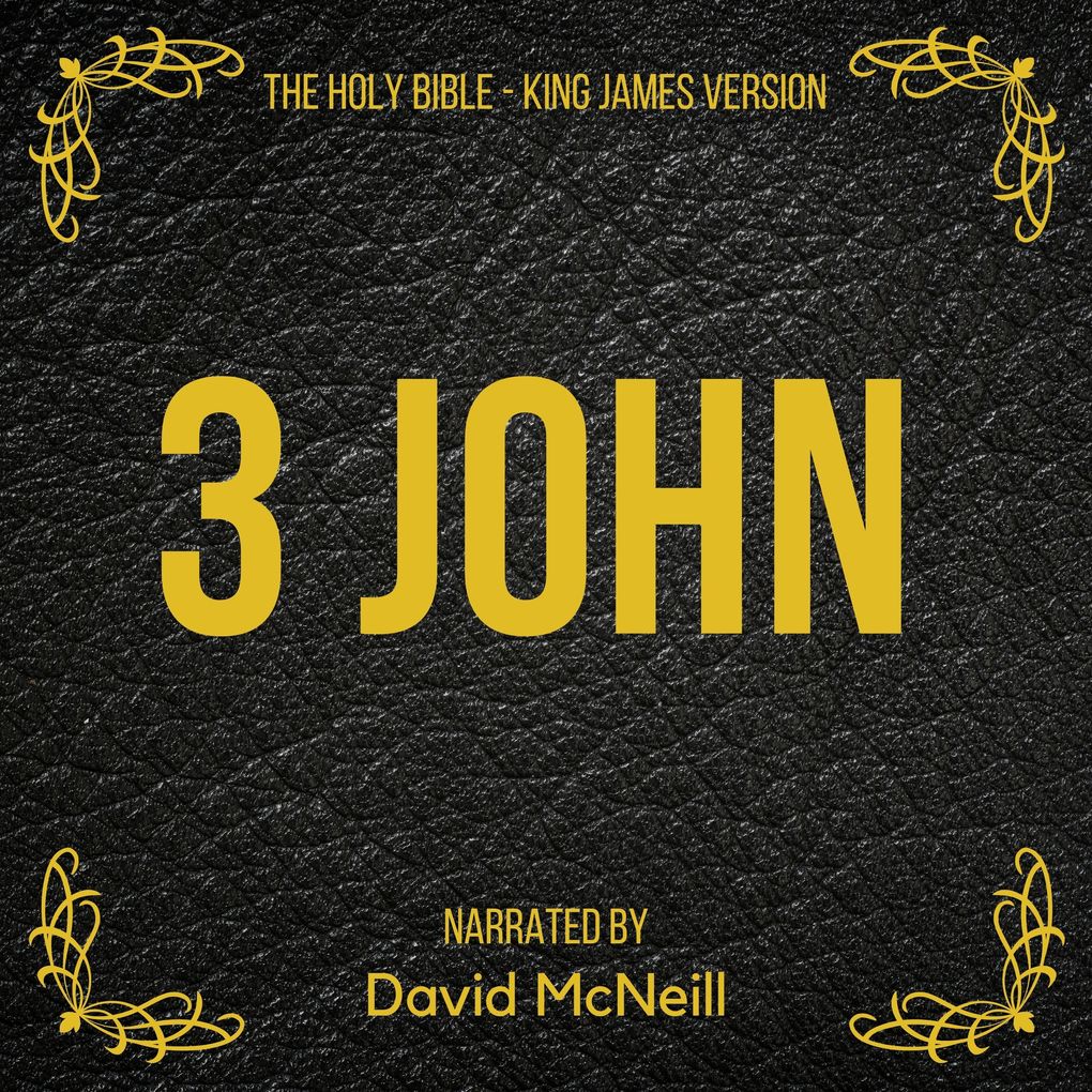 The Holy Bible - 3 John