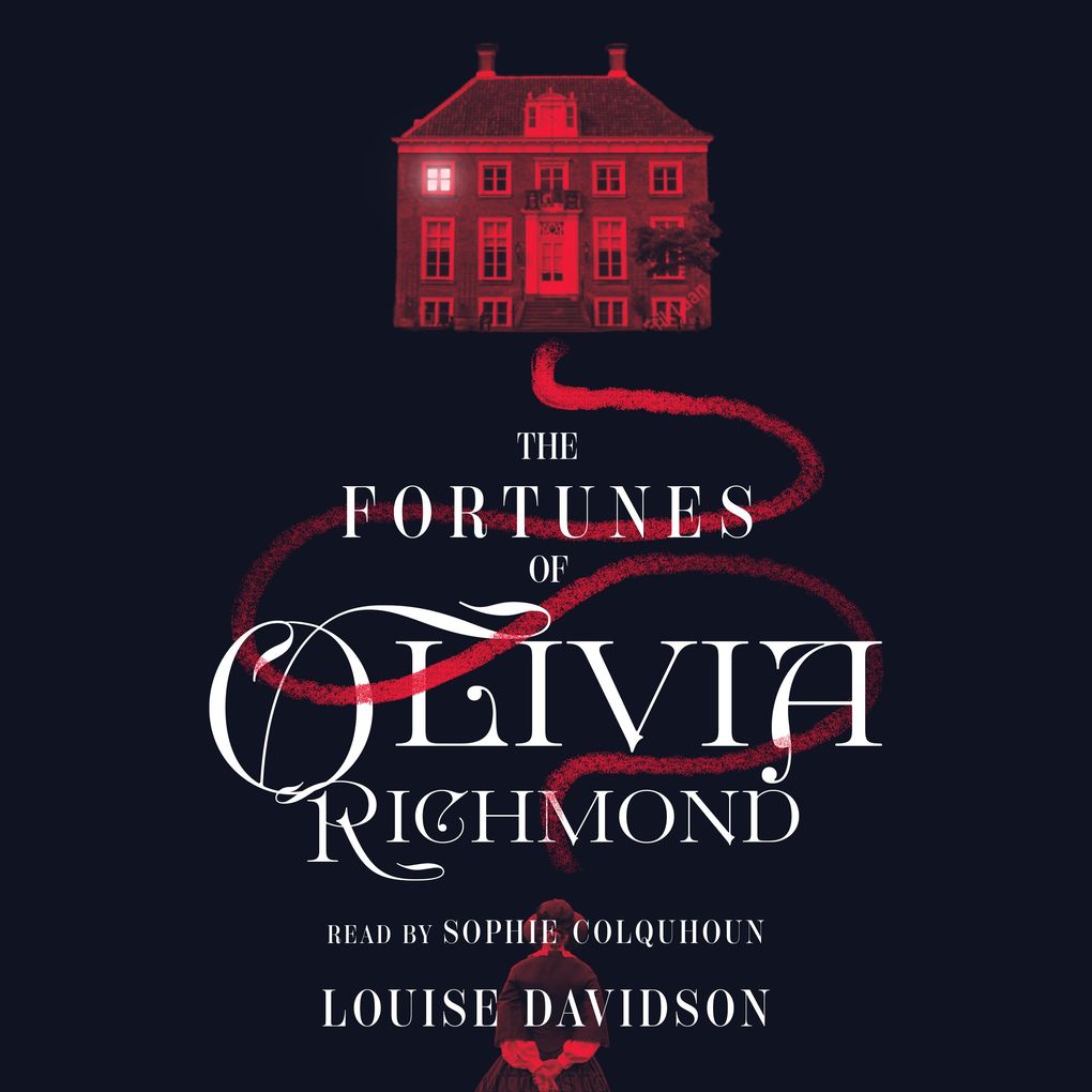 The Fortunes of Olivia Richmond