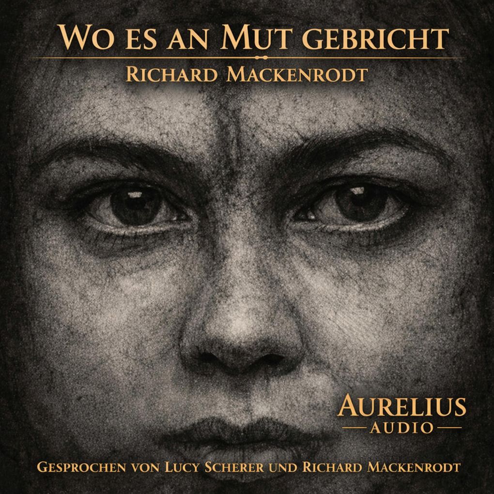 Wo es an Mut gebricht