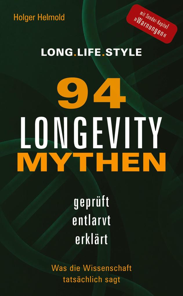 94 Longevity-Mythen