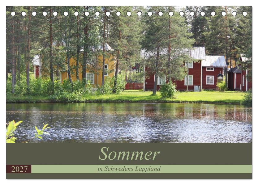 Sommer in Schwedens Lappland (Tischkalender 2027 DIN A5 quer) CALVENDO Monatskalender