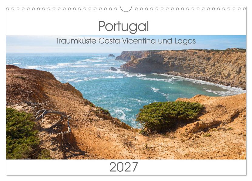 Portugal - Traumküste Costa Vicentina und Lagos (Wandkalender 2027 DIN A3 quer) CALVENDO Monatskalender