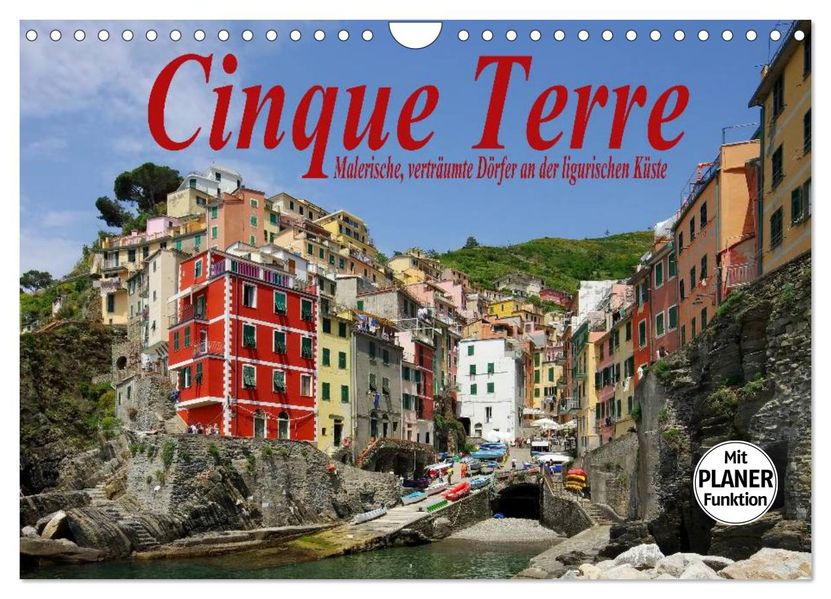 Cinque Terre - Malerische verträumte Dörfer an der ligurischen Küste (Wandkalender 2027 DIN A4 quer) CALVENDO Monatskalender