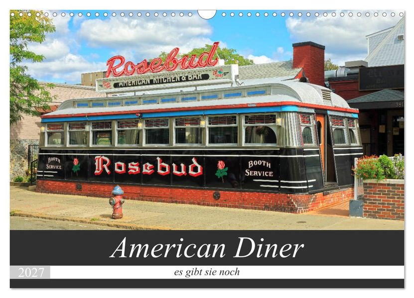 American Diner - es gibt sie noch (Wandkalender 2027 DIN A3 quer) CALVENDO Monatskalender