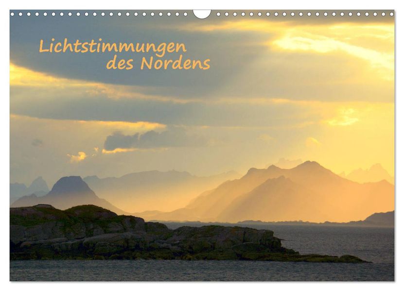 Lichtstimmungen des Nordens (Wandkalender 2027 DIN A3 quer) CALVENDO Monatskalender
