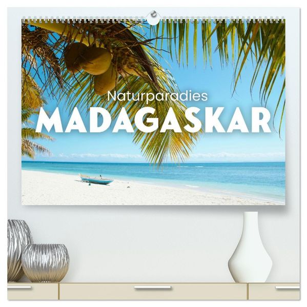 Naturparadies Madagaskar (hochwertiger Premium Wandkalender 2027 DIN A2 quer) Kunstdruck in Hochglanz