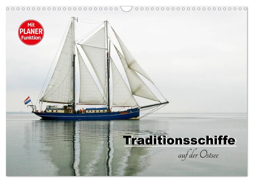 Traditionsschiffe auf der Ostsee (Wandkalender 2027 DIN A3 quer) CALVENDO Monatskalender