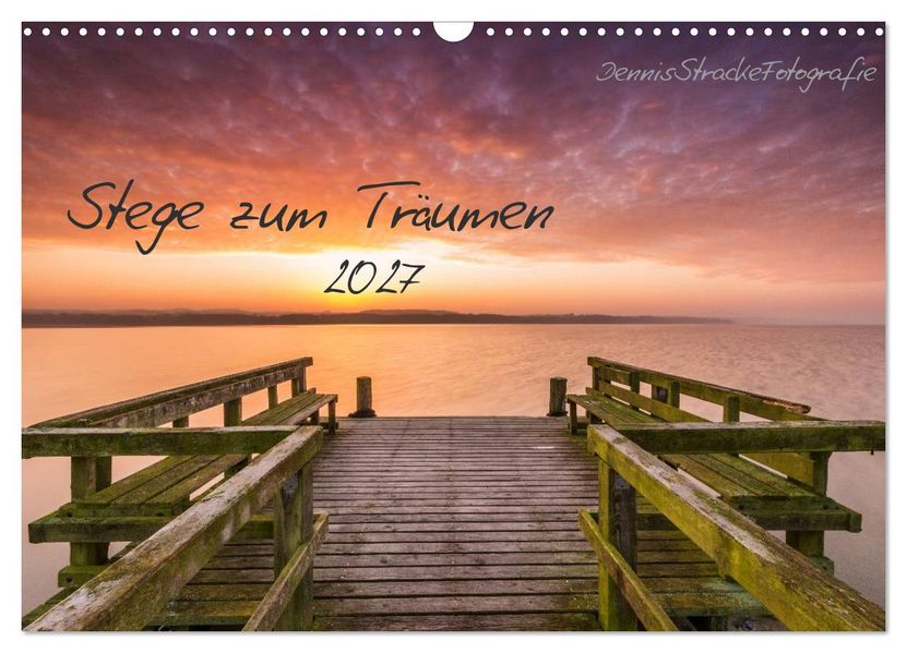 Stege zum Träumen (Wandkalender 2027 DIN A3 quer) CALVENDO Monatskalender