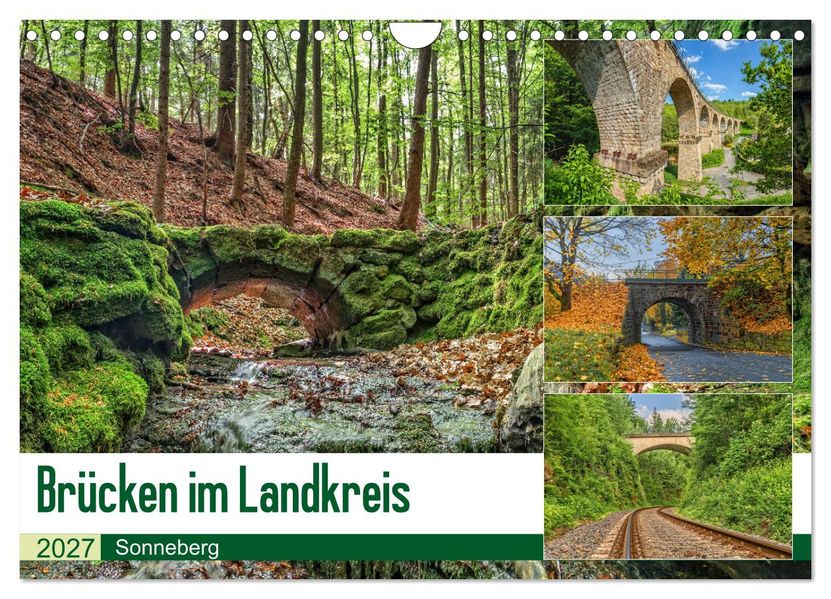 Brücken des Landkreises Sonneberg (Wandkalender 2027 DIN A4 quer) CALVENDO Monatskalender