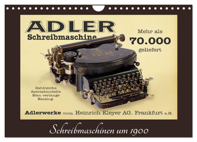 Schreibmaschinen um 1900 (Wandkalender 2027 DIN A4 quer) CALVENDO Monatskalender